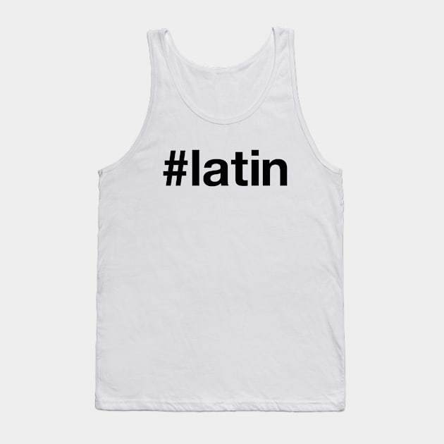 LATIN Tank Top by eyesblau